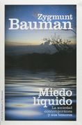 Miedo Liquido - Zygmunt Bauman - Paidós