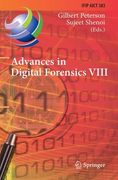 advances in digital forensics viii: 8th ifip wg 11.9 international conference on digital forensics, pretoria, south africa, january 3-5, 2012, revised (en Inglés)