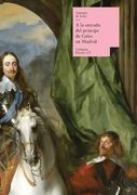 A la Entrada del Príncipe de Gales en Madrid por Marzo del año 1623