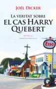 La Veritat Sobre El Cas Harry Quebert (en Catalán)