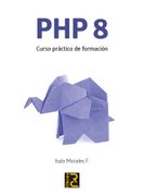 Php 8. Curso Práctico de Formación