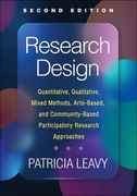 Research Design: Quantitative, Qualitative, Mixed Methods, Arts-Based, and Community-Based Participatory Research Approaches 