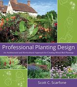 Professional Planting Design: An Architectural and Horticultural Approach for Creating Mixed bed Plantings (en Inglés)