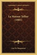 La Maison Tellier (1881) (en Francés)