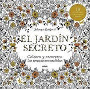 El Jardín Secreto. Edición Especial Limitada Décimo Aniversario: Colorea y Encuentra los Tesoros Escondidos