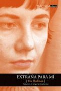 Extraña Para mí: Una Vida en una Nueva Lengua (in Spanish)