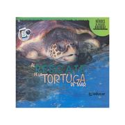 AL RESCATE DE LA TORTUGA DE MAR (in Spanish)