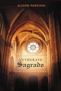 Autógrafo Sagrado: Viviré Hasta Que Vuelvas