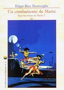 Un Combatiente de Marte: Bajo las Lunas de Marte 7