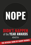 Didn't Happen of the Year Awards - The Official Book: Exposing a World of Online Exaggeration (en Inglés)