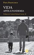 Vida Após a Pandemia (en Portugués)