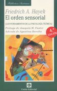 Orden Sensorial: Los Fundamentos de la Psicologia Teorica