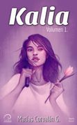 Kalia. Vol. 1