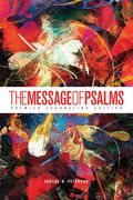 The Message of Psalms: Premier Journaling Edition 3985 (en Inglés)