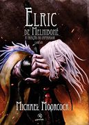 Elric de Melniboné. A Traição ao Imperador (Em Portuguese do Brasil)