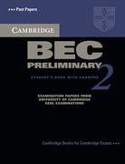Cambridge bec Preliminary. With Answers. Per gli Ist. Tecnici e Professionali: Cambridge bec Preliminary 2 Student's Book With Answers: Examination. Esol Examinations (Bec Practice Tests) (en Inglés)