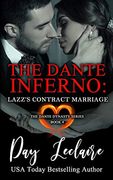 Lazz's Contract Marriage (The Dante Dynasty Series: Book#4): The Dante Inferno (en Inglés)