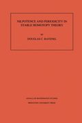 Nilpotence and Periodicity in Stable Homotopy Theory. (Am-128)