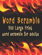 Word scramble: 900 Large Print word scramble for adults (en Inglés)