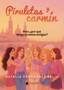 Piruletas y carmín. Pero ¿por qué tengo yo estas amigas?