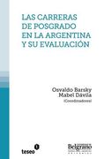 Las carreras de posgrado en la Argentina y su evaluación