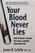 your blood never lies