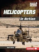 Helicopters in Action (en Inglés)
