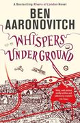 Whispers Underground (Rivers of London) (en Inglés)