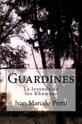 Guardines: La leyenda de los Khomnar: Volume 1 (Nabad)