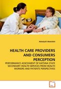 health care providers and consumers perception (en Inglés)