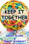 Keep It Together (en Inglés)