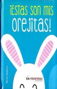 Estas son mis Orejitas! 3 (Mis Primeras Pistas) (in Spanish)