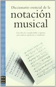 Diccionario esencial de la notación musical (in Spanish)