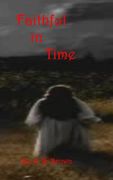Faithful in Time (en Inglés)