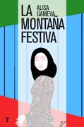 La Montaña Festiva
