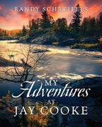 My Adventures at Jay Cooke (en Inglés)