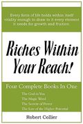 riches within your reach (en Inglés)