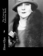 The Career of Katherine Bush (en Inglés)