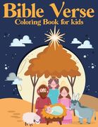 Bible Verse Coloring Book for kids: Motivational And Inspiring Bible Verses For Kids (volume 1) (en Inglés)