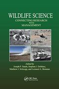 Wildlife Science: Connecting Research With Management (en Inglés)