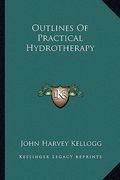 outlines of practical hydrotherapy (en Inglés)