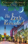 His Love Revealed (Welcome to Ruby)