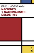 Naciones y Nacionalismo Desde 1780