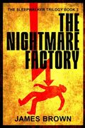 The Nightmare Factory (en Inglés)