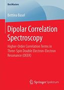 Dipolar Correlation Spectroscopy: Higher-Order Correlation Terms in Three-Spin Double Electron-Electron Resonance (Deer) (Bestmasters) 