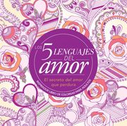 Spa-5 Lenguajes del Amor Libro: Inspirador Libro de Colorear Para Adultos