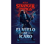Stranger Things: El Vuelo de Ícaro (in Spanish)