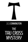 the tau cross mystery (en Inglés)