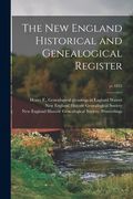 The New England Historical and Genealogical Register; yr.1855 (en Inglés)