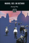 Madrid 1921: Un Dietario